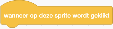 wanneer op deze sprite wordt geklikt